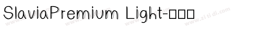 SlaviaPremium Light字体转换